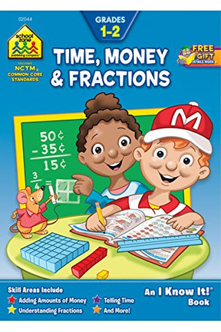 SCHOOL ZONE - Time Money & Fractions 1-2 Workbook